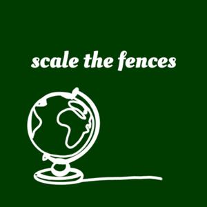 Scale The Fences