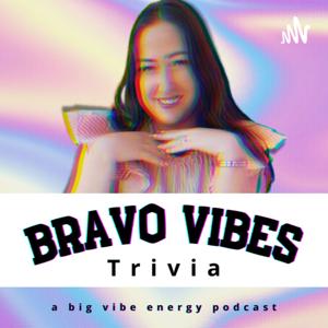 Bravo Vibes Trivia