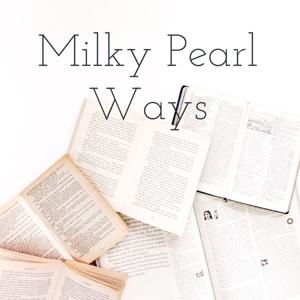 Milky Pearl Ways