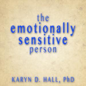 The Emotionally Sensitive Person Podcast