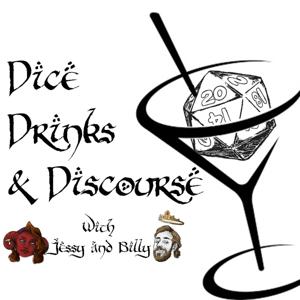 Dice, Drinks & Discourse