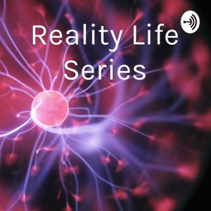 Reality Life Series