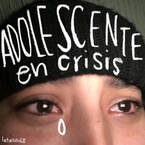 adolescente en crisis