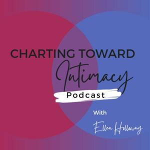 Charting Toward Intimacy by Ellen Holloway