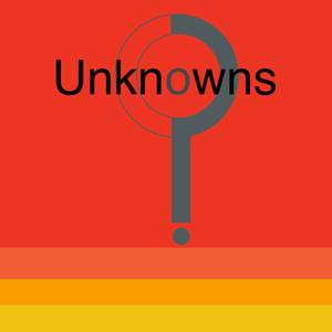 Unknowns