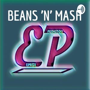 BEANS 'N' MASH