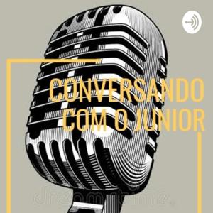 Conversando Com O Junior