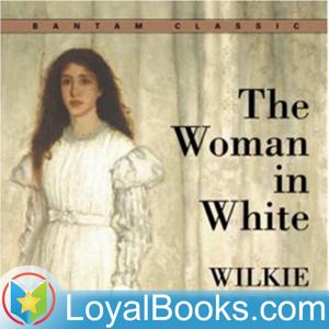 The Woman in White by Wilkie Collins