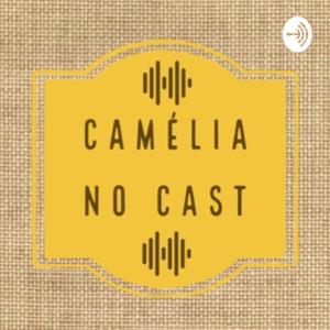 Camélia No Cast