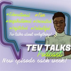 Tev Talks