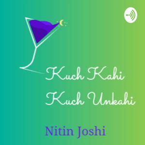 कुछ कही,कुछ अनकही (Kuch Kahi,Kuch Unkahi)