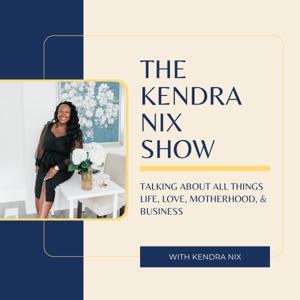 The Kendra Nix Show