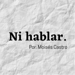 Ni hablar.