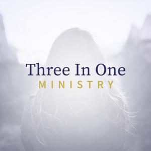 3 in 1 Ministry