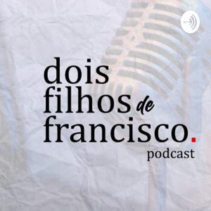 Dois Filhos De Francisco