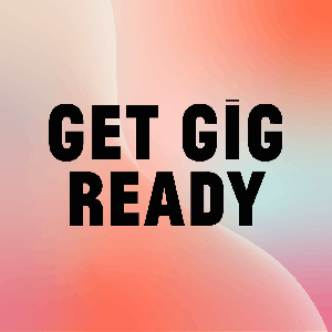 Get Gig Ready