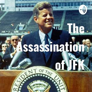 The Assassination of JFK