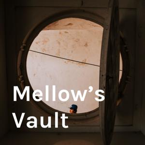 Mellow's Vault