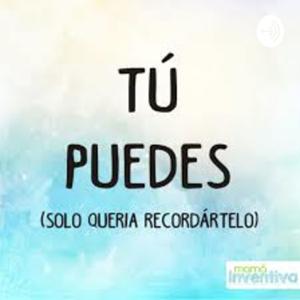 TU PUEDES