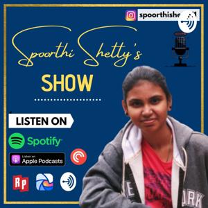 Spoorthi Shetty's Show - Digital Marketing Podcast