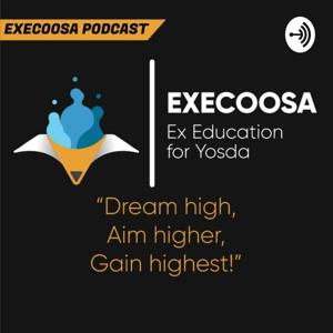 Execoosa Podcast