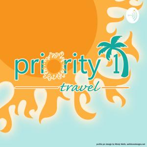 Priority 1 Travel Podcast