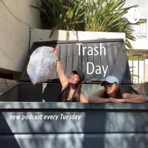 Trash Day