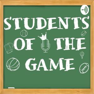 Students of the Game