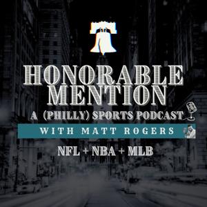 Honorable Mention: A (Philly) Sports Podcast