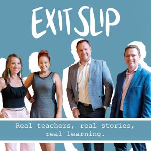 Exit Slip - The YXL Institute Podcast