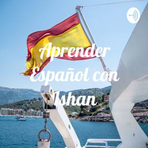 Aprender Español con Ishan