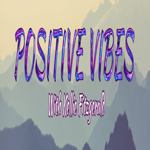 Positive Vibes