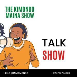 The Kimondo Maina Show