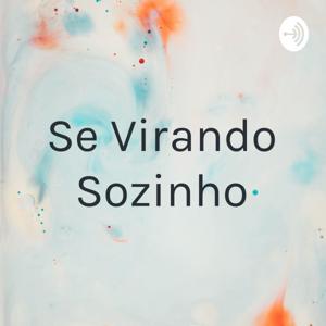 Se Virando Sozinho