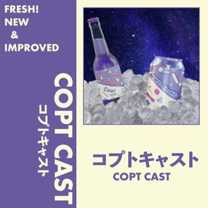 Copt Cast