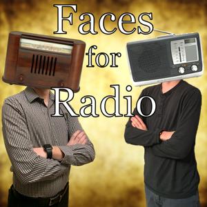 Faces for Radio