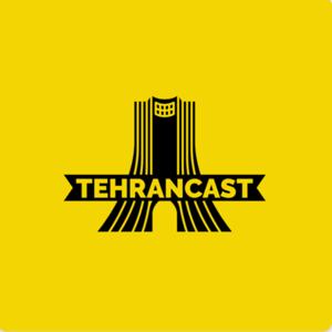 Tehrancast -تهرانکست