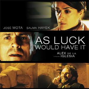 As Luck Would Have It: 10 Minute Free Preview by IFC Films