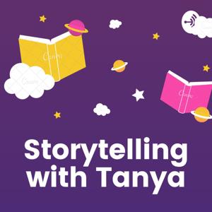 Storytelling with Tanya