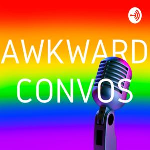 Awkward Convos