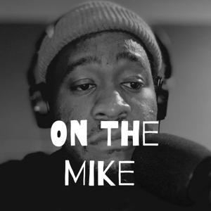 On The Mike