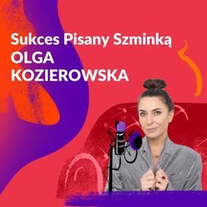 Sukces Pisany Szminką - Olga Kozierowska