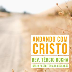 Andando com Cristo