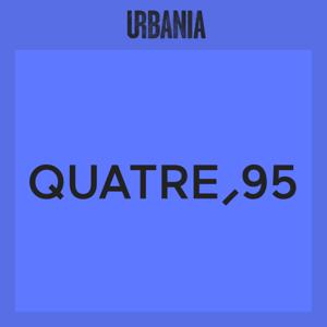 Quatre95 by URBANIA