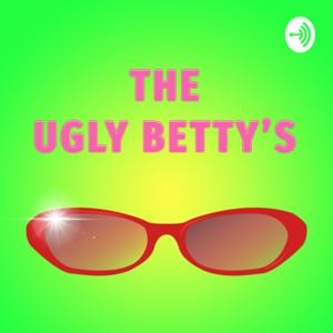 The Ugly Betty's