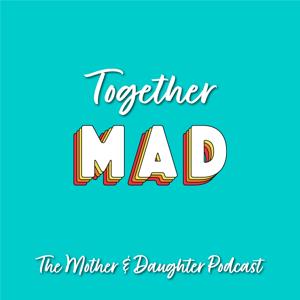 Together MAD