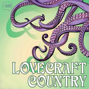 Lovecraft Country by Shat on Entertainment