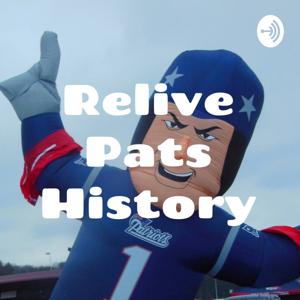 Relive Pats History