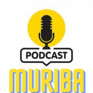 Muriba Podcast