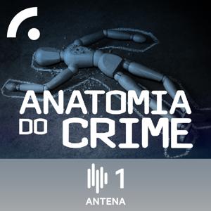 Anatomia do Crime by Antena1 - RTP